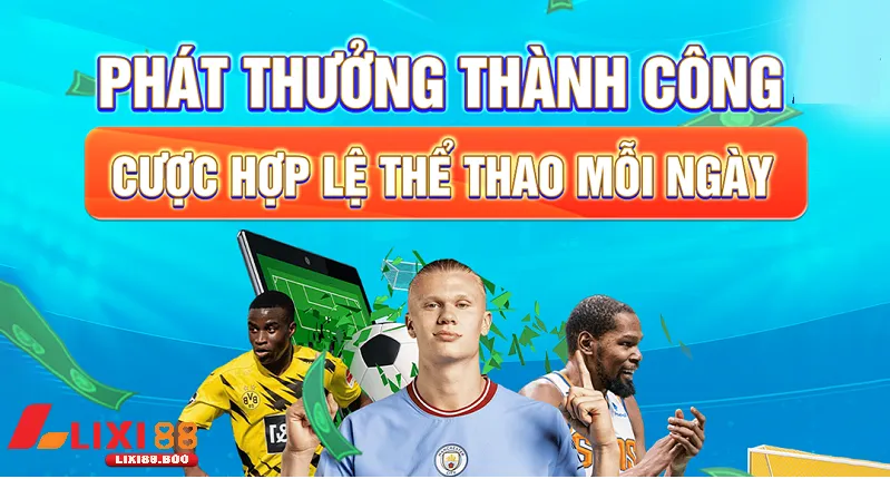 Hướng dẫn tham gia cá cược tại thể thao lixi88