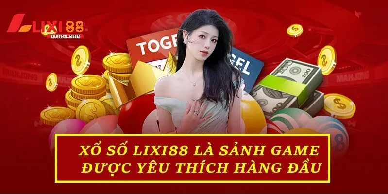 Tại sao Xổ số lixi88 lại thu hút hàng triệu người chơi?